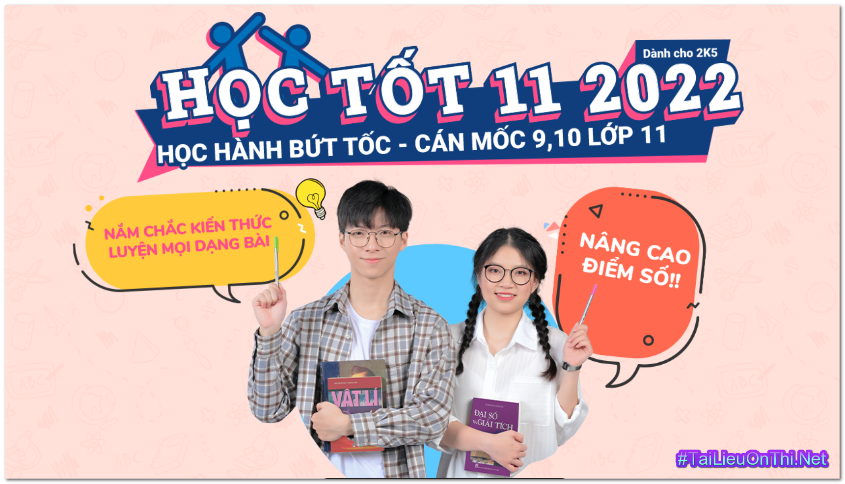COMBO HS11 2022 2K5 - FULL KHOÁ HỌC TỐT LỚP 11 2022